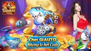 GiauToClub – Chơi game nổ hũ cực to siêu ngầu, làm giàu không hề khó