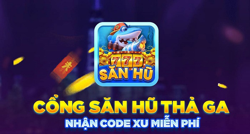 Giới thiệu chung về cổng game Săn hũ 777.